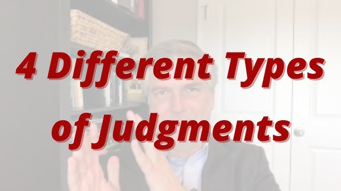 What Are The Different Types Of Judgments? - Youtube